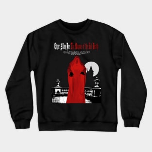 The Masque of the Red Death Crewneck Sweatshirt